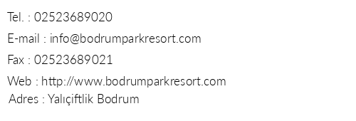 Bodrum Park Resort telefon numaralar, faks, e-mail, posta adresi ve iletiim bilgileri